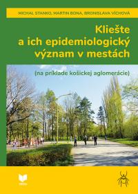 Kliešte a ich epidemiologický význam v mestách