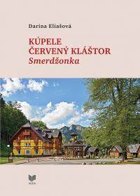 Kúpele Červený Kláštor – Smerdžonka