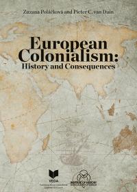 European Colonialism: History and Consequences