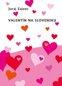 Valentín na Slovensku