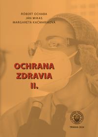 Ochrana zdravia II.