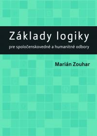 Základy logiky pre spoločenskovedné a humanitné odbory