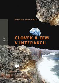 ČLOVEK A ZEM V INTERAKCII