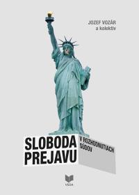 SLOBODA PREJAVU V ROZHODNUTIACH SÚDOV