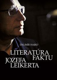 Literatúra faktu Jozefa Leikerta