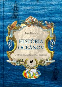 HISTÓRIA OCEÁNOV  / Od kvapky dažďa naprieč oceánmi