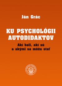 KU PSYCHOLÓGII AUTODIDAKTOV