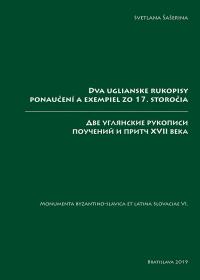 DVA UGLIANSKE RUKOPISY PONAUČENÍ A EXEMPIEL ZO 17. STOROČIA